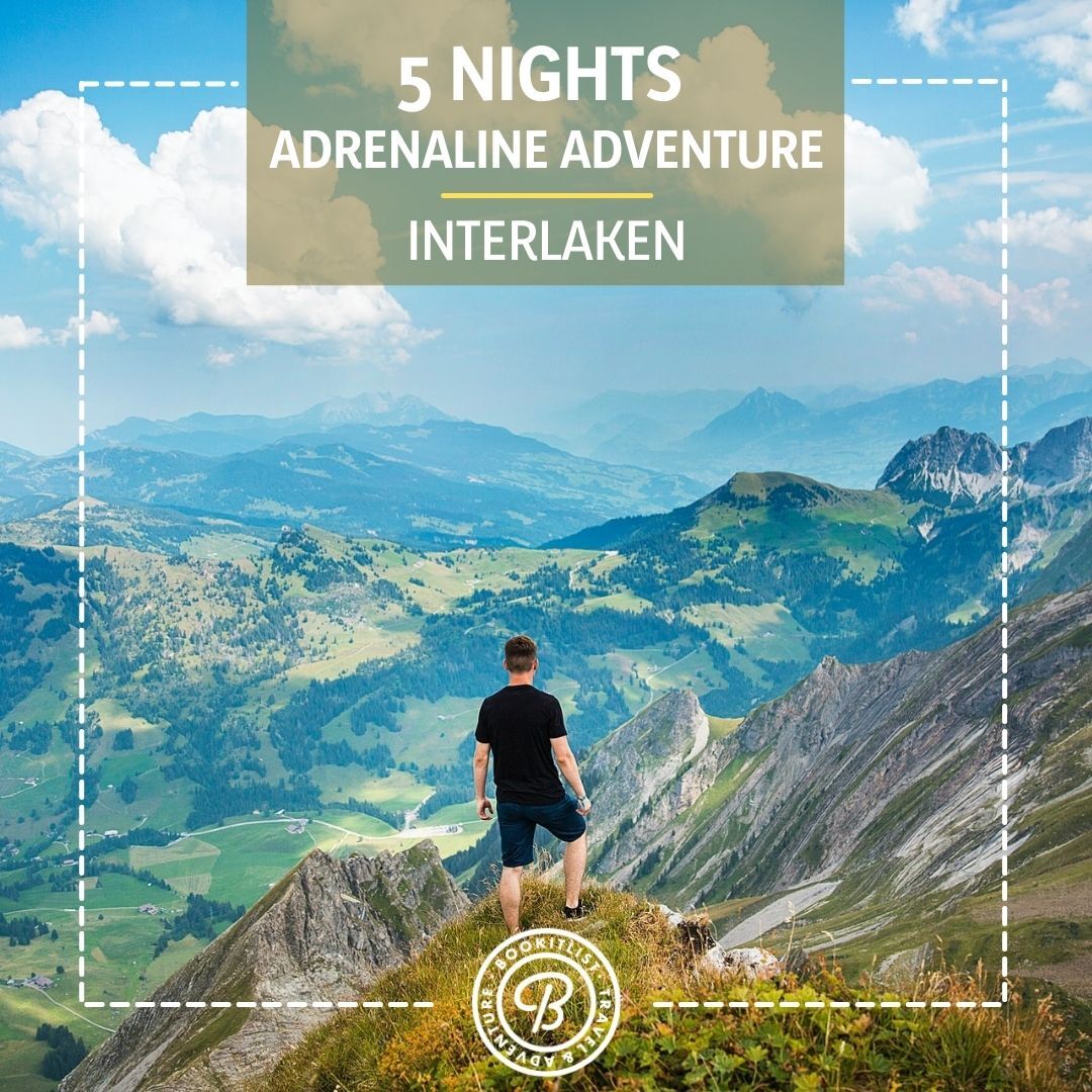 5 Night Interlaken Adrenaline Adventure