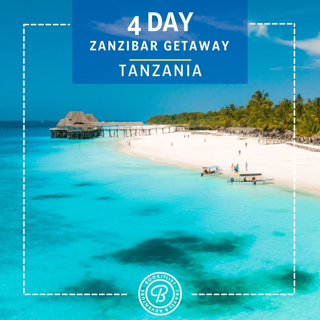 4 day Zanzibar getaway