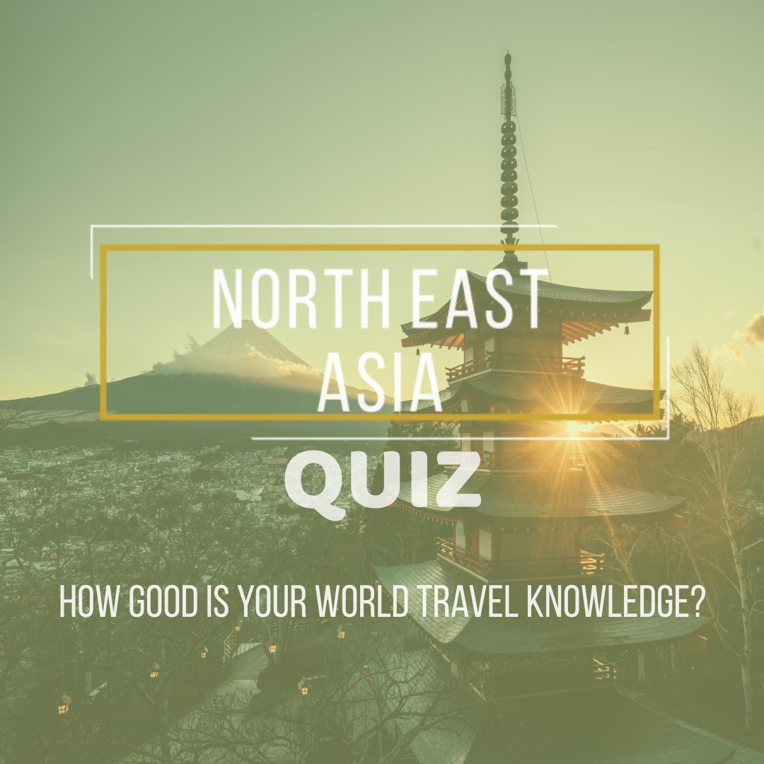 North East Asia Quiz